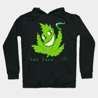 funny weed Hoodie